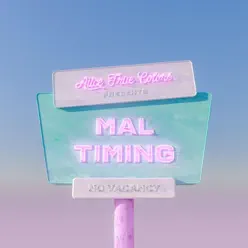 Mal Timing - Single - Alice True Colors Mal Timing - Single - Alice True Colors