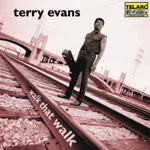 Terry Evans - Dancin' With Your Belly Up