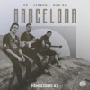 Barcelona (Papasessions #2) - Single
