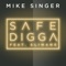 Safe Digga (feat. Slimane) - Mike Singer lyrics
