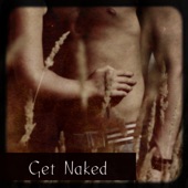 Get Naked – Erotic Sexy Music for Sex artwork