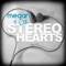 Stereo Hearts - Megan & Liz lyrics