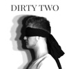 Dirty Two - Single