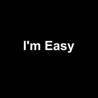 I'm Easy - Single - Clarence Carter