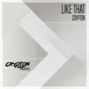 Stream & download Like That - Single