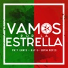 Paty Cantú, Sofía Reyes & Kap G - Vamos Por La Estrella