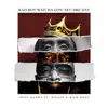 Bad Boy Watcha Gon' Do? Dre Day (feat. Biggie & Rick Ross) - Single album lyrics, reviews, download