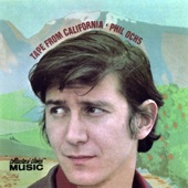 Phil Ochs - Tape from California