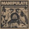 Manipulate - Manipulate lyrics