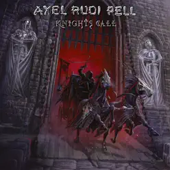 Knights Call - Axel Rudi Pell