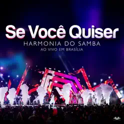 Se Você Quiser - Single - Harmonia do Samba