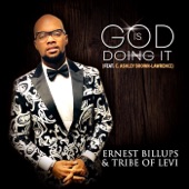 Ernest Billups & Tribe of Levi - God Is Doing It (feat. C. Ashley Brown-Lawrence)