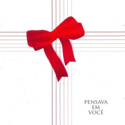 Pensava em Você - Ana Caram