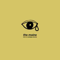 Lost in Nostalgia (Remix) - Single - The Maine