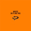 Do It Like This by Biscits iTunes Track 1