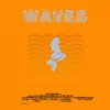 Waves (feat. Malcolm Anthony) song lyrics