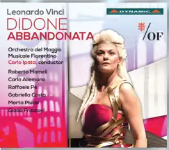 Vinci: Didone abbandonata by Roberta Mameli, Carlo Allemano, Raffaele Pe, Gabriella Costa, Marta Pluda, Giada Frasconi, Carlo Ipata & Orchestra del Maggio Musicale Fiorentino album reviews, ratings, credits