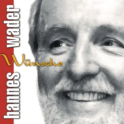 Wünsche - Hannes Wader