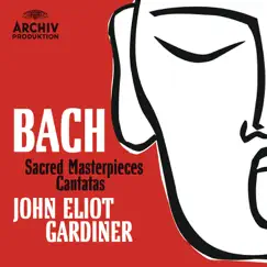 Bach, J.S. : Cantatas & Sacred Masterpieces by John Eliot Gardiner album reviews, ratings, credits
