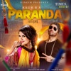 Paranda - Single (feat. JSL Singh) - Single