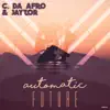 Stream & download Automatic Future - Single