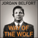 Jordan Belfort - Way of the Wolf