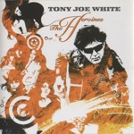 Tony Joe White - Can't Go Back Home (feat. Shelby Lynne)