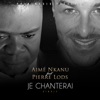 Je chanterai (feat. Pierre Lods) - Single