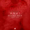 Brand New (feat. Vini) song lyrics