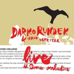 Live U Domu Omladine (Live) - Darko Rundek