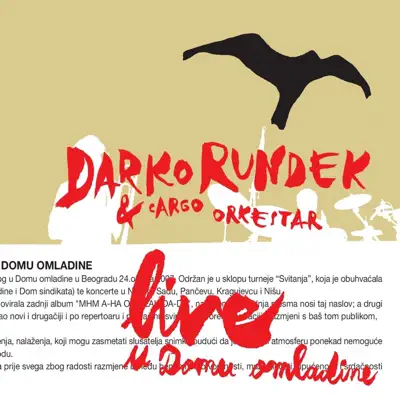 Live U Domu Omladine (Live) - Darko Rundek
