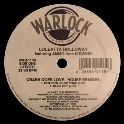 Crash Goes Love (House Remixes) - Loleatta Holloway