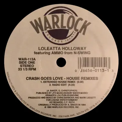 Crash Goes Love (House Remixes) - Loleatta Holloway