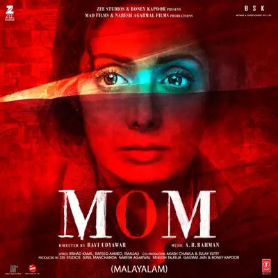Mom (Malayalam) [Original Motion Picture Soundtrack] - A. R. Rahman