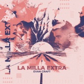 La Milla Extra artwork