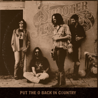 Shooter Jennings - Put the O Back In Country artwork