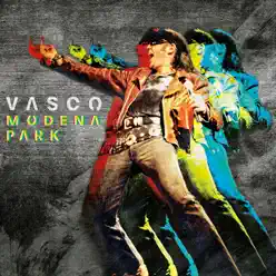 Vasco Modena Park - Vasco Rossi