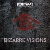 Bizarre Visions