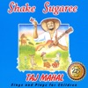 Shake Sugaree: Taj Mahal Sings and Plays For Children