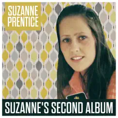 Suzanne's Second Album by Suzanne Prentice album reviews, ratings, credits