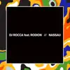 Stream & download Nassau (feat. Rodion) - Single