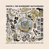 Porter and The Bluebonnet Rattlesnakes - Edith