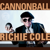 Richie Cole - Cannonball (Feat. Reggie Watkins) artwork