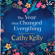 Cathy Kelly - The Year that Changed Everything