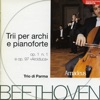 Beethoven: Trii per archi e pianoforte, Vol. 1