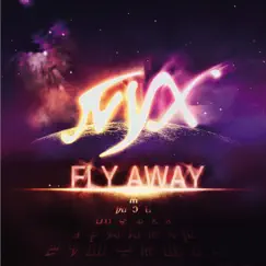 Fly Away by N.Y.X. album reviews, ratings, credits