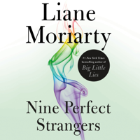 Liane Moriarty - Nine Perfect Strangers artwork