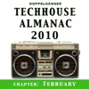 Techhouse Almanac 2010 - Chapter: February