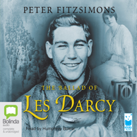 Peter FitzSimons - The Ballad of Les Darcy (Unabridged) artwork