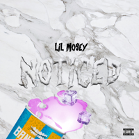 Lil Mosey - Noticed artwork